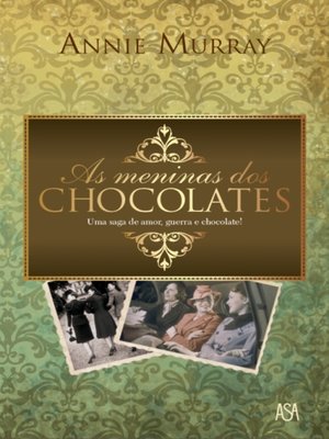 cover image of As Meninas dos Chocolates